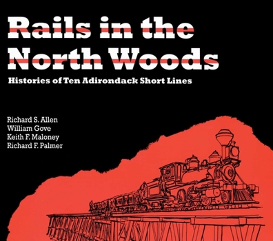 Paperback Rails in the North Woods Book