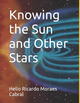 Paperback Knowing the Sun and Other Stars Book