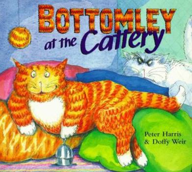 Paperback Bottomley at the Cattery Book