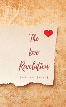 Paperback The Love Revolution Book