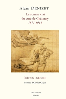 Paperback Le roman vrai du curé de Châtenay [French] Book