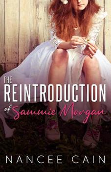 The Reintroduction of Sammie Morgan - Book #6 of the Pine Bluff 