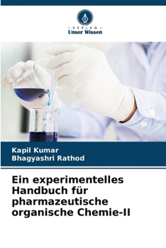 Paperback Ein experimentelles Handbuch für pharmazeutische organische Chemie-II [German] Book