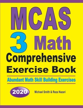 Paperback MCAS 3 Math Comprehensive Exercise Book: Abundant Math Skill Building Exercises Book