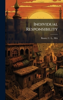 Hardcover Individual Responsibility Book