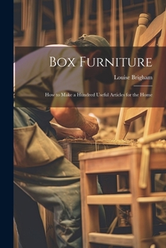 Paperback Box Furniture; how to Make a Hundred Useful Articles for the Home Book