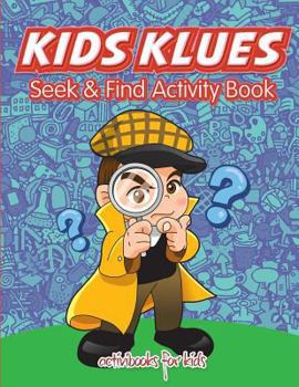 Paperback Kids Klues Seek & Find Activity Book