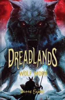 Paperback Dreadlands: Wolf Moon Book