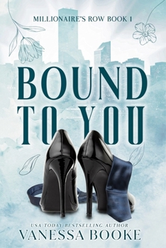 Bound to You Boxed Set - Book  of the Millionaire's Row