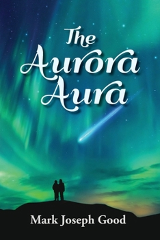 The Aurora Aura