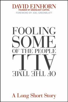 Hardcover Fooling Some of the People All of the Time, a Long Short Story Book