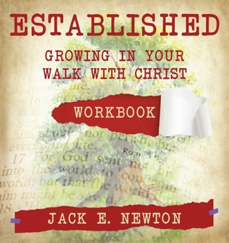 Paperback Established: Growing In Your Walk With Christ Companion Workbook Book