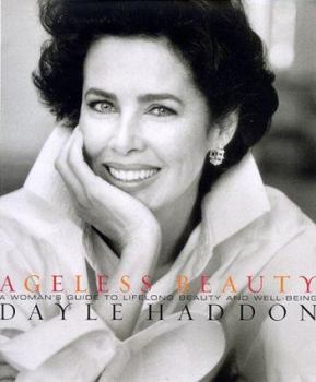 Hardcover Ageless Beauty: Looking and Feeling Great After 40 Book