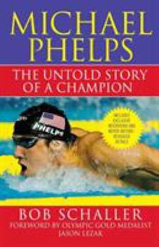 Paperback Michael Phelps: The Untold Story of a Champion Book