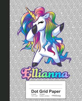 Paperback Dot Grid Paper: ELLIANNA Unicorn Rainbow Notebook Book