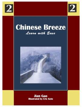 Paperback Chinese Breeze - Learn with Ease 2 Book