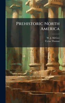 Hardcover Prehistoric North America Book