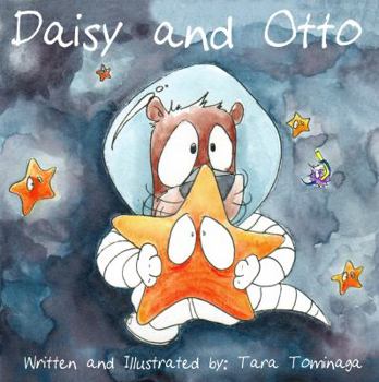 Paperback Daisy and Otto: Otters in Space? Book