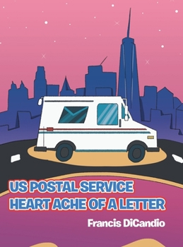 Hardcover Us Postal Service Heart Ache of a Letter Book
