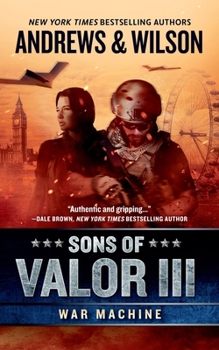 Paperback Sons of Valor III: War Machine Book