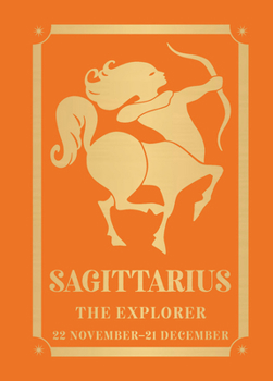 Hardcover Sagittarius: The Explorer Book