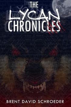 Paperback The Lycan Chronicles Book