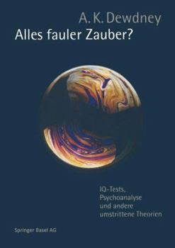Paperback Alles Fauler Zauber?: Iq-Tests, Psychoanalyse Und Andere Umstrittene Theorien [German] Book