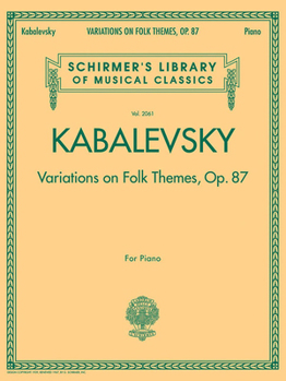Variations on Folk Themes, Op. 87: Schirmer Library of Classics Volume 2061