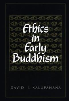 Hardcover Ethics in Early Buddhism Book