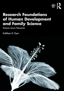 Paperback Research Foundations of Human Development and Family Science: Science versus Nonsense Book