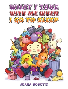 Paperback What I take with me when I go to sleep Book