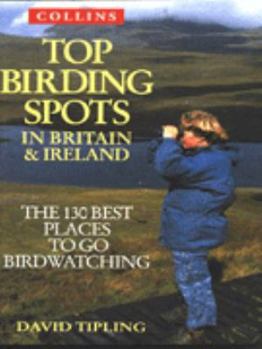Paperback Top Birding Spots in Britain and Ireland Book