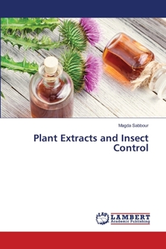 Paperback Plant Extracts and Insect Control Book