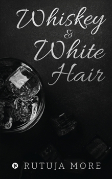 Paperback Whiskey & White Hair Book