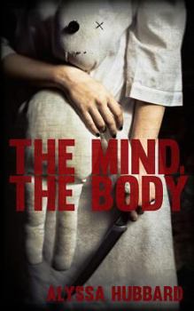 Paperback The Mind, the Body Book