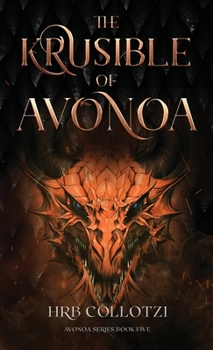 Hardcover The Krusible of Avonoa Book