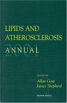 Hardcover Lipids and Atherosclerosis Annual 2001 Book