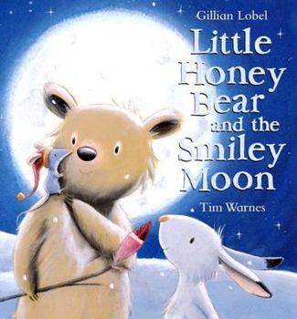 Hardcover Little Honey Bear and the Smiley Moon Book