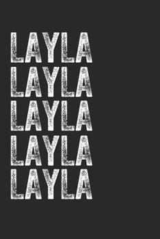 Paperback Name LAYLA Journal Customized Gift For LAYLA A beautiful personalized: Lined Notebook / Journal Gift, Notebook for LAYLA,120 Pages, 6 x 9 inches, Gift Book