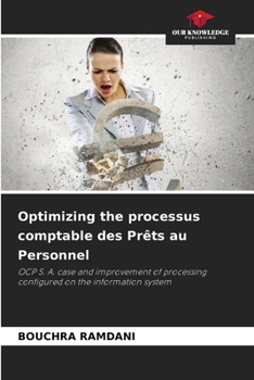 Paperback Optimizing the proc&#1077;ssus comptabl&#1077; d&#1077;s Prêts au P&#1077;rsonn&#1077;l Book