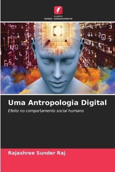Paperback Uma Antropologia Digital [Portuguese] Book