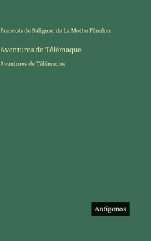 Hardcover Aventures de Télémaque: Aventures de Télémaque [French] Book