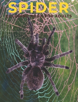 Paperback Spider Coloring Book for Adults: An Adults coloring book Spider design for relief stress & relaxation. Book