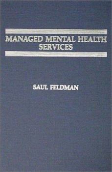 Hardcover Managed Mental Health Services Book