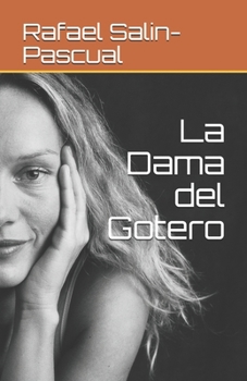 Paperback La Dama del Gotero [Spanish] Book