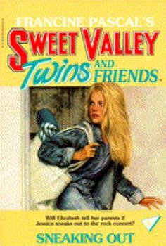 Sneaking Out - Book #5 of the Sweet Valley Twins