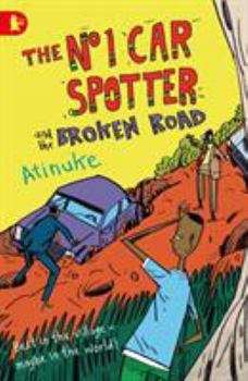 Paperback The No. 1 Car Spotter and the Broken Road [Spanish] Book