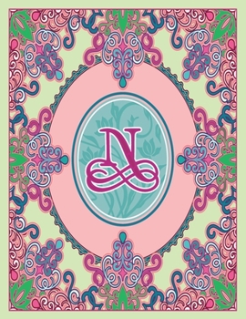 Paperback Journal Notebook Initial Letter "N" Monogram: Fun, Decorative Wide-Ruled Diary. Featuring a Unique Pink and Teal Design with Pistachio Green Backgroun Book