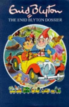 Hardcover The Enid Blyton Dossier. Book