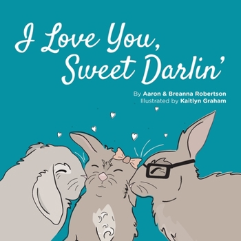 Paperback I Love You Sweet Darlin' Book